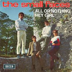 Small Faces : All Or Nothing.